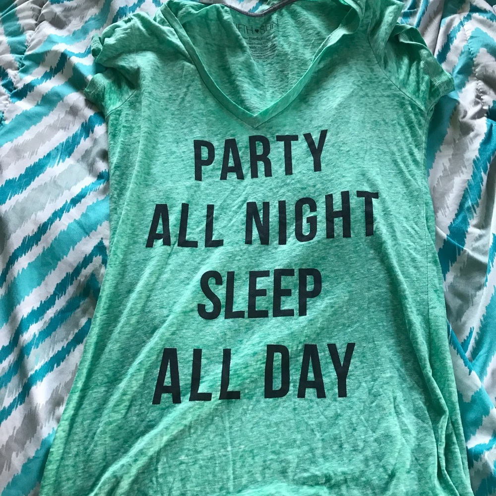 Party all night sleep all night T-shirt